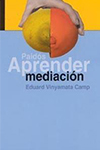 APRENDER MEDIACION VINYAMATA EDUARD 8449313643.jpg